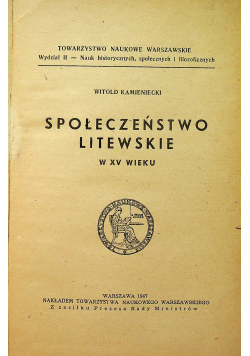 Społeczeństwo Litewskie 1947r