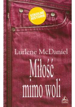 Miłość mimo woli