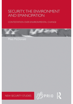 Security, the Environment and Emancipation