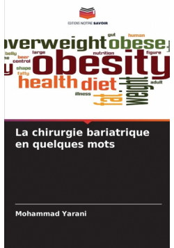 La chirurgie bariatrique en quelques mots