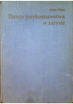 Dzieje językoznawstwa w zarysie