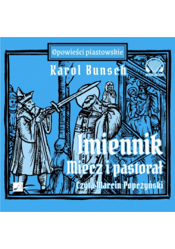 Imiennik – Miecz i pastorał