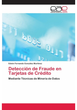 Detección de Fraude en Tarjetas de Crédito