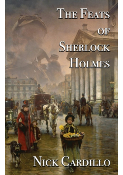 The Feats of Sherlock Holmes