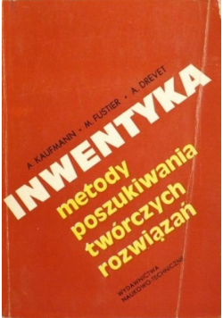 Inwentyka Metody poszukiwania twórczych rozwiązań