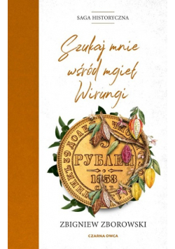 Szukaj mnie wśród mgieł Wirungi