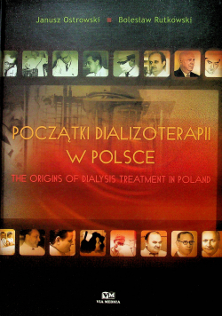 Początki dializoterapii w Polsce