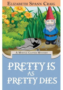 Pretty is as Pretty Dies