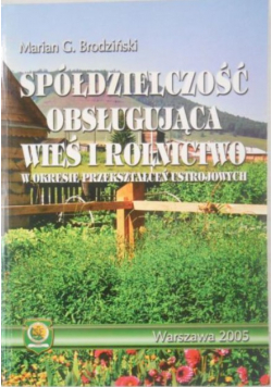 Spółdzielczość  obsługująca wieś i rolnictwo