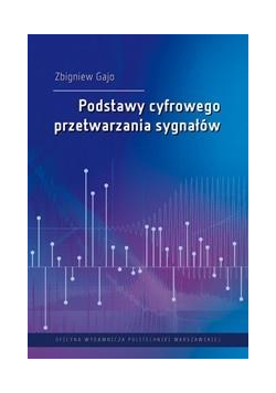 Podstawy cyfrowego przetwarzania sygnałów