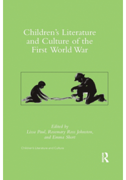 Children's Literature and Culture of the First World War