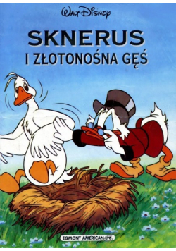 Sknerus i złotonośna gęś