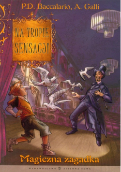 Na tropie sensacji: magiczna zagadka