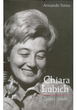 Chiara Lubich: Życie i dzieło