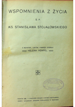 Wspomnienia z życia ŚP KS Stanisława Stojałowskiego 1921 r.