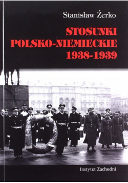 Stosunki Polsko Niemieckie 1938 - 1939