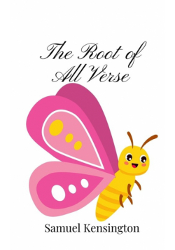 The Root of All Verse