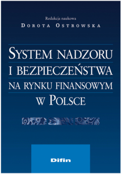 System nadzoru i bezpieczeństwa na rynku finansowym w Polsce