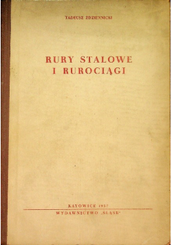 Rury stalowe i rurociągi