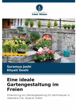 Eine ideale Gartengestaltung im Freien