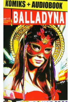 Balladyna : Historia ciemniejsza niż otchłań z płytą CD