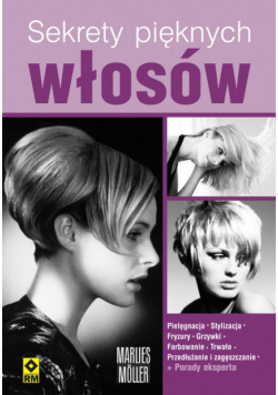 Sekrety pięknych włosów