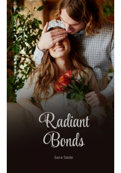 Radiant Bonds