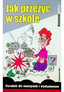 Jak przeżyć w szkole