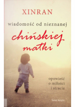 Wiadomość od nieznanej chińskiej matki