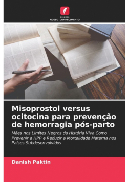 Misoprostol versus ocitocina para prevenção de hemorragia pós-parto