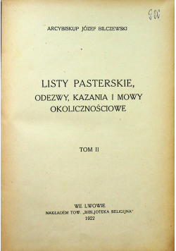 Listy pasterskie odezwy kazania i mowy okolicznościowe Tom II 1922 r.