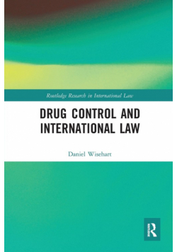Drug Control and International Law