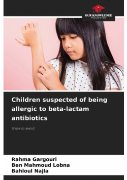 Children suspected of being allergic to beta-lactam antibiotics