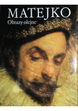 Matejko obrazy olejne katalog