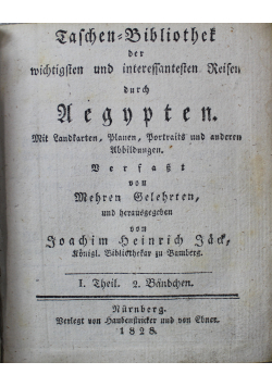 Taschenbibliothek der Wichtigsten und Interessantesten Reisen durch Aegypten 1828 r.