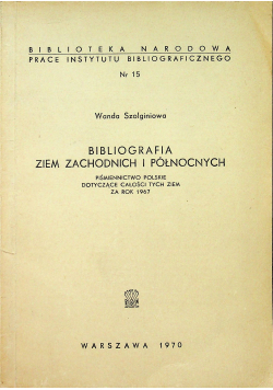 Bibliografia ziem zachodnich i północnych