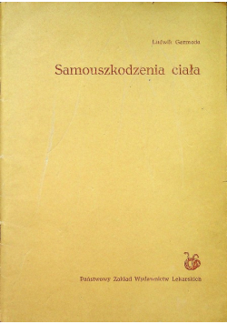 Samouszkodzenia ciała