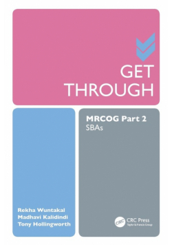 Get Through MRCOG Part 2