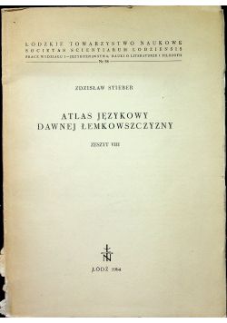 Atlas językowy dawnej Łemkowszczyzny Zeszyt VIII