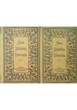 Nowa biblioteka uniwersalna 2 tomy 1901 r