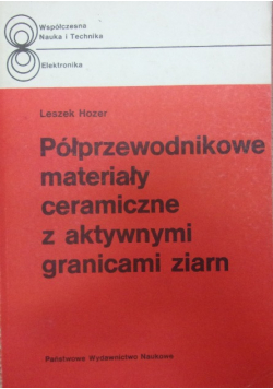 Półprzewodnikowe materiały ceramiczne z aktywnymi granicami zmian