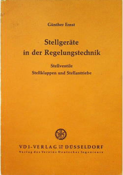 Stellgerate ind der Redelungstechnik