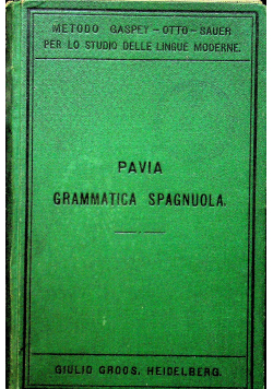Grammatica Spagnuola 1901 r