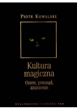 Kultura magiczna Omen przesąd znaczenie