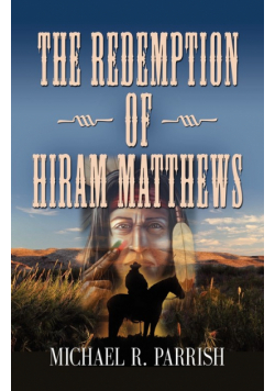 The Redemption of Hiram Matthews