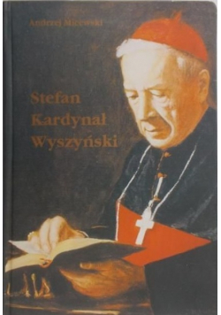 Stefan Kardynał Wyszyński
