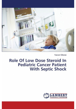 Role Of Low Dose Steroid In Pediatric Cancer Patient With Septic Shock
