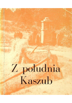 Z południa Kaszub
