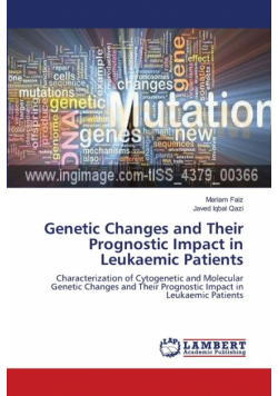 Genetic Changes and Their Prognostic Impact in Leukaemic Patients