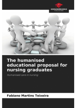 The humanised educational proposal for nursing graduates